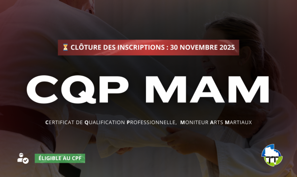 Clôture des inscriptions au CQP MAM : 30 novembre 2025