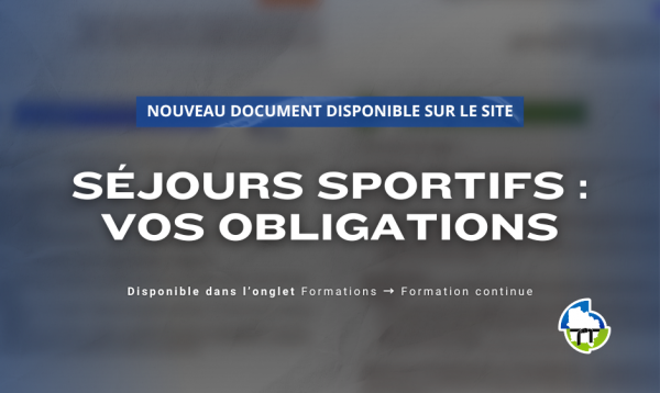 SÉJOURS SPORTIFS : UN GUIDE POUR VOS OBLIGATIONS